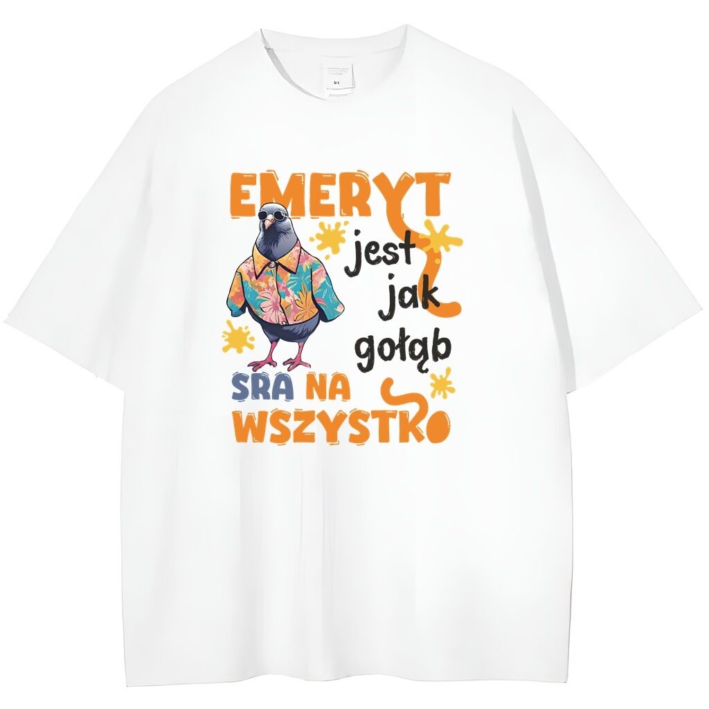 biała koszulka przód emeryt jak gołąb biały t-shirt przód emeryt jak gołąb
