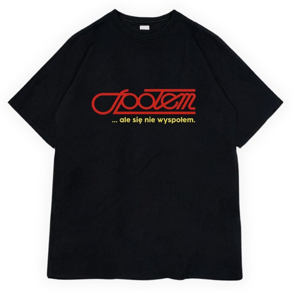 t-shirt Społem Ale Się Nie Wyspołem - obrazek 1