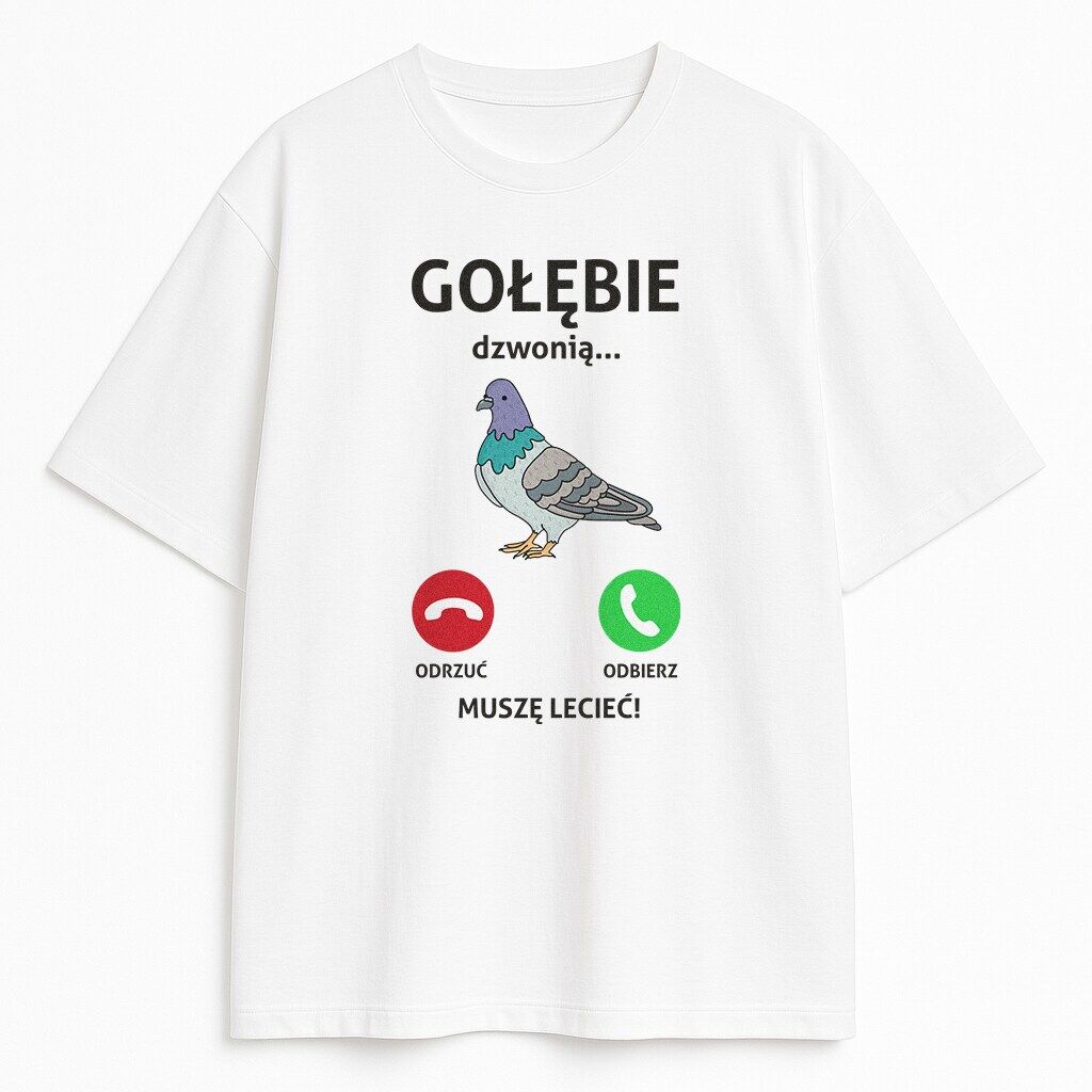 t-shirt Gołębie Dzwonią Muszę Lecieć - obrazek 1