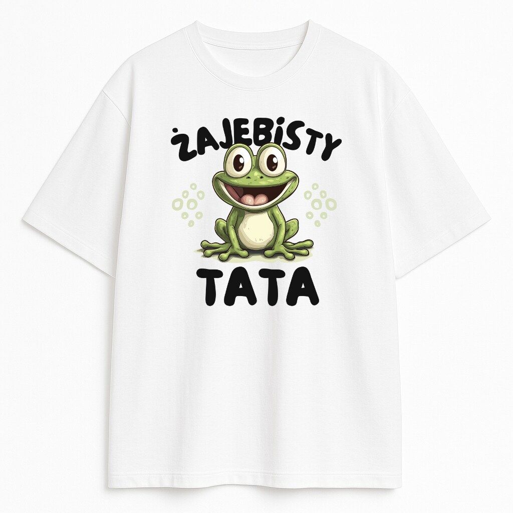 T-shirt Żajebisty Tata – prezent z żabką dla taty z humorem Biała koszulka Żajebisty Tata z żabą i zabawnym napisem